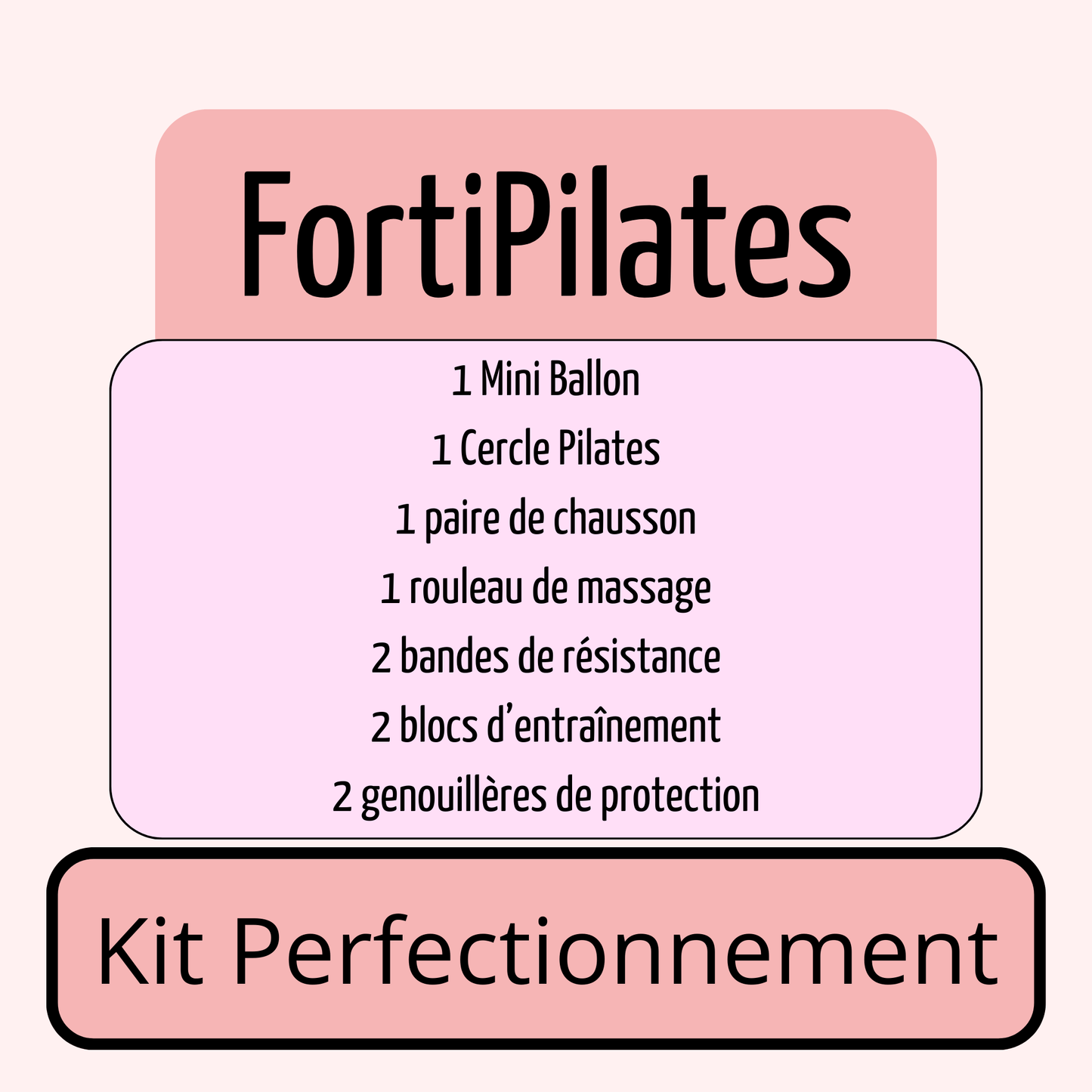 Kit Pilates Perfectionnement